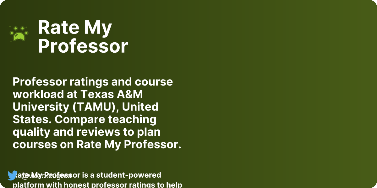 Texas A&M University (TAMU) professor ratings | Rate My Professor